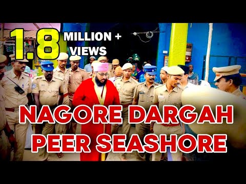 Nagore Dargah Peer SeaShore  Nagore Dargah  Nagore Dargah Kalifa  Nagore  Nagoor  