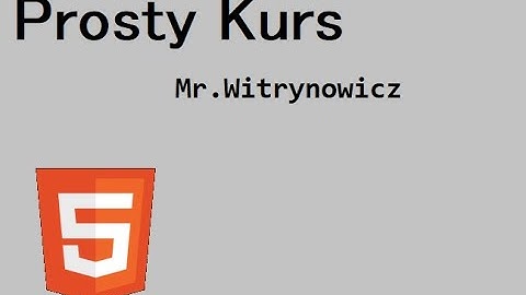 Jak zrobić prostą stronę w HTML