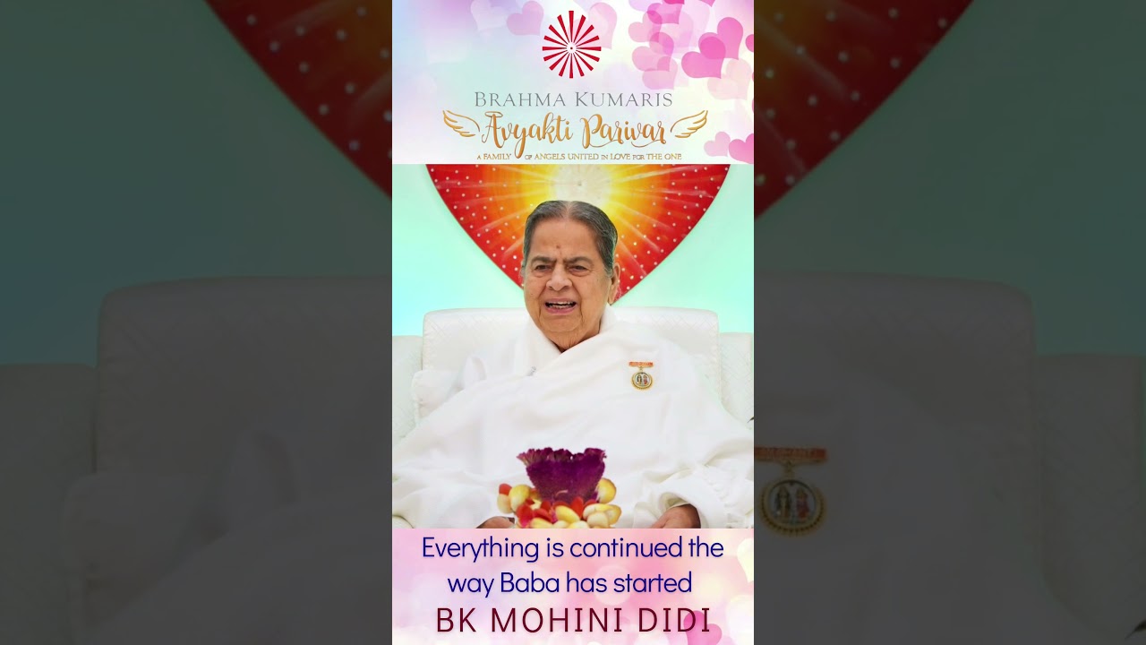 Everything is continued the way Baba has started - BK MOHINI DIDI