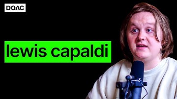 Lewis Capaldi: The Untold Story Of Becoming A Global Superstar At 22 | E178