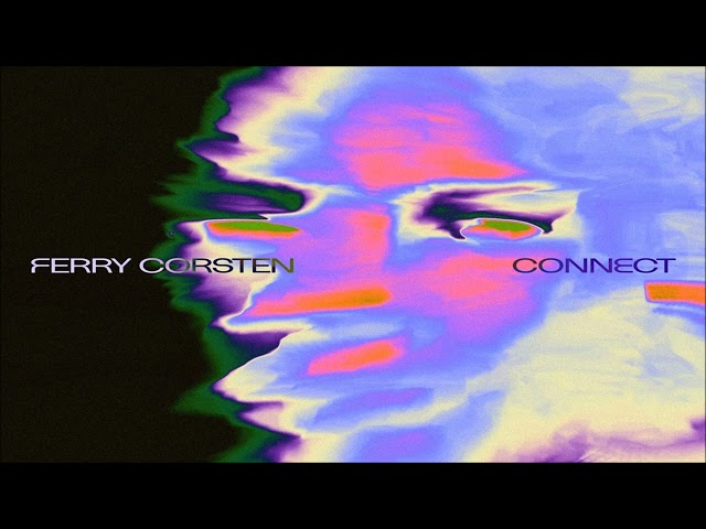 Ferry Corsten - Connect