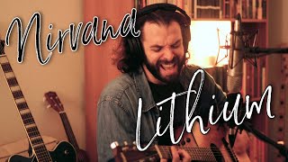 Nirvana - Lithium (Alex Hamel Cover)