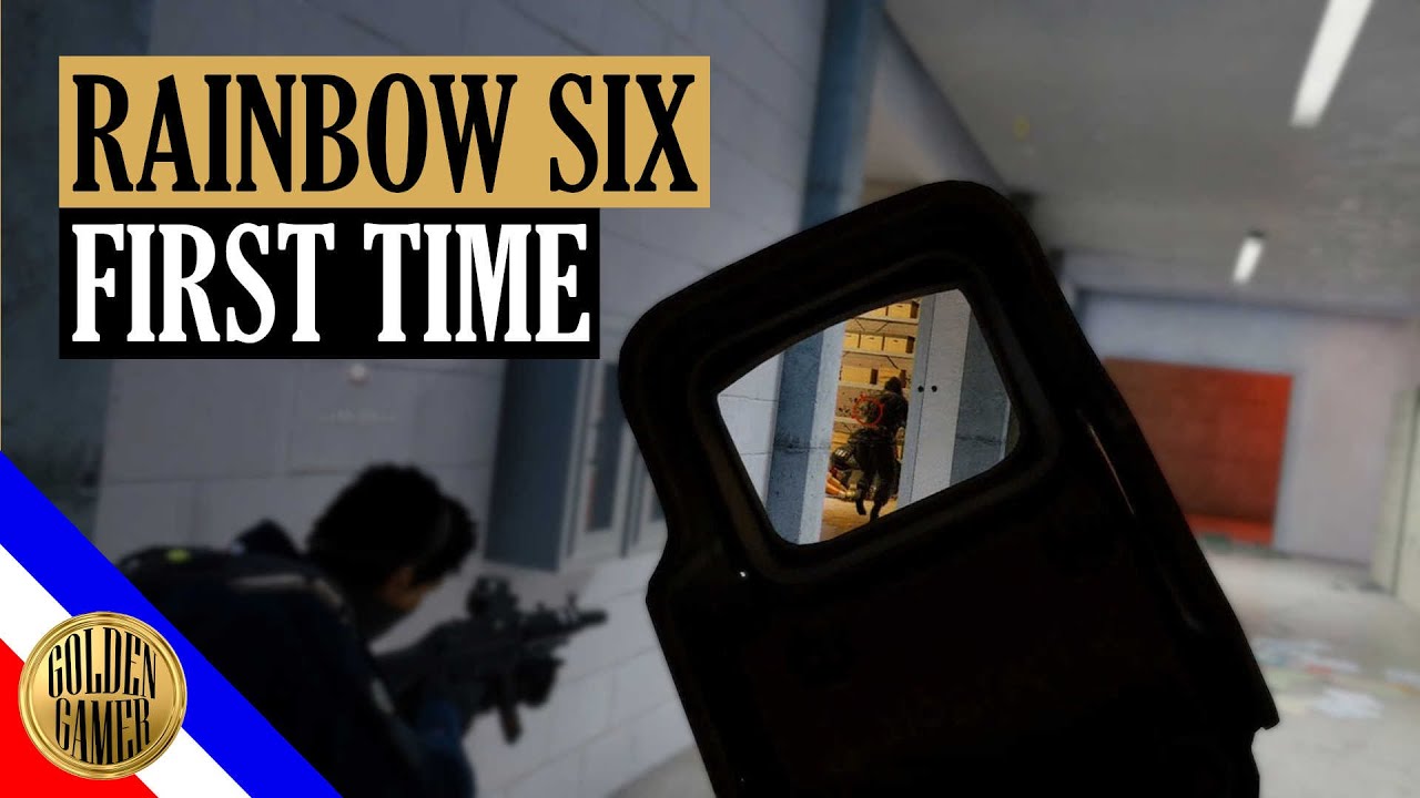 First Time Playing Rainbow Six Siege - YouTube