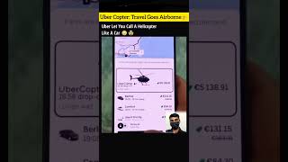 Uber Copter: Travel Goes Airborne 🚁#UberCopter #AirTaxi #UrbanAirMobility #Aviation #Future #Travel