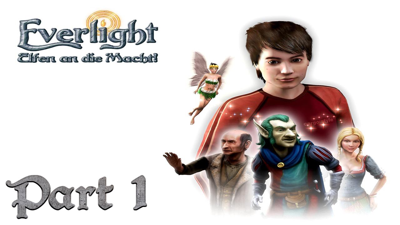 Everlight:Elfen an die Macht [#1 Zauberei] - YouTube