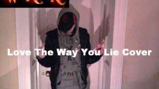 Eminem ft rihanna i love the way you lie cover by War N Peace Ft Brian Hughes