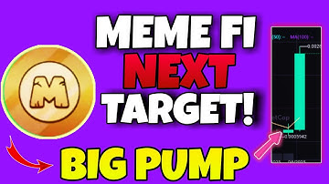 MEMEFI COIN BIG PUMP🔥| MEMEFI PUMP WHY? MEMEFI COIN NEW UPDATE | NEXT TARGET OF MEMEFI TOKEN