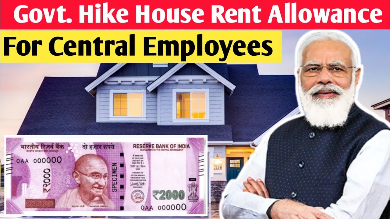 Govt. Revised the House Rent Allowance (HRA) for Central Employees l ...