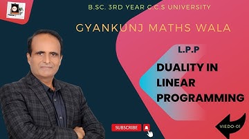 (Lect-01) duality in linear programming / L.P.P/BSC 3RD  ccs university