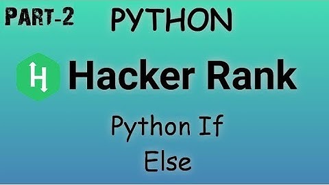#2 Python If Else || Hacker Rank Solutions In Python.