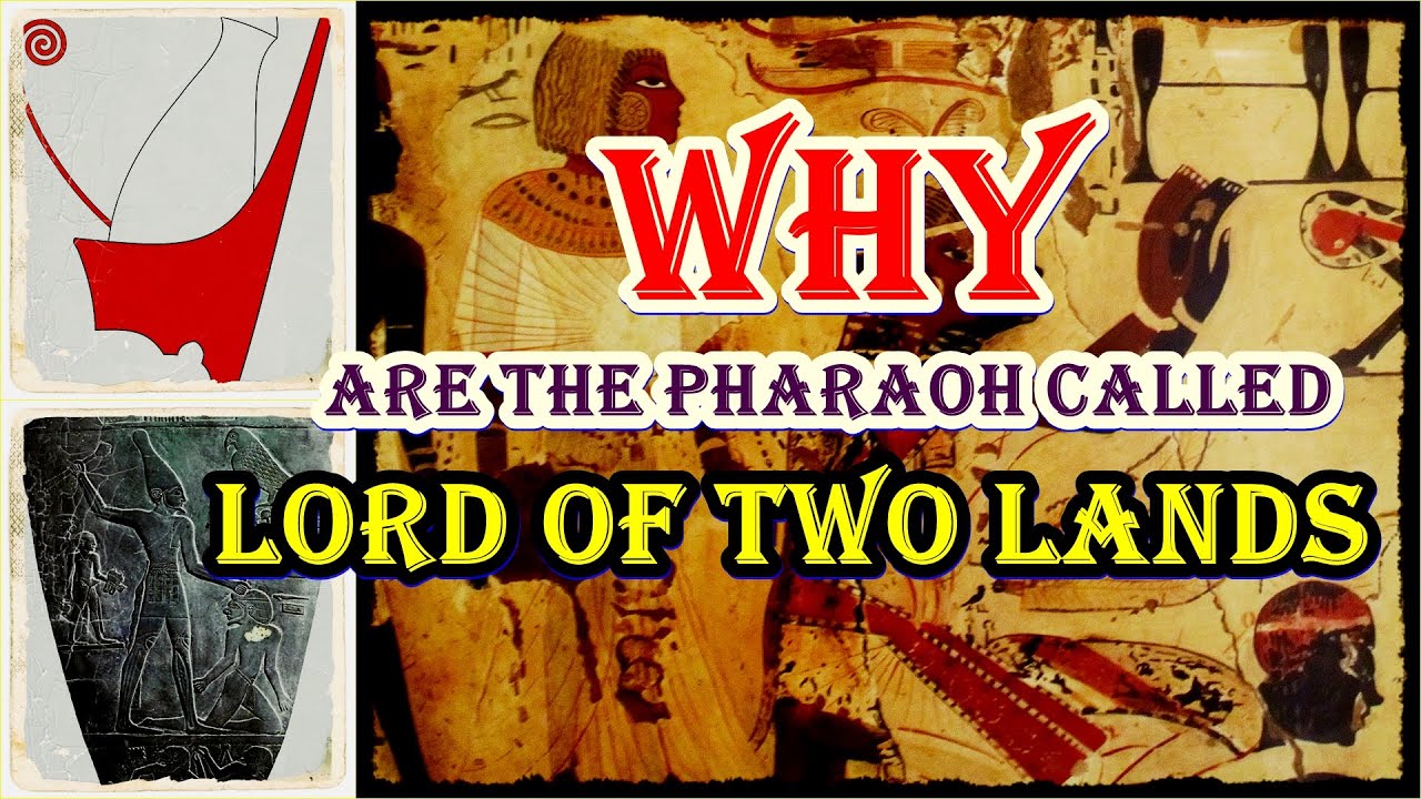 What Were The Two Lands Of Egypt Known As?