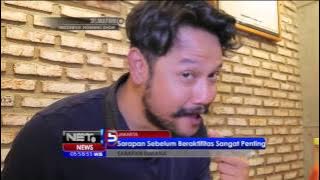 Sarapan Dimana Bersama Dwi Sasono - NET5