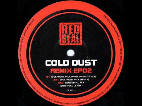 Cold Dust — wolfman jack cold dust john