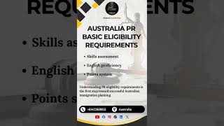 Australia PR basic eligibility requirements