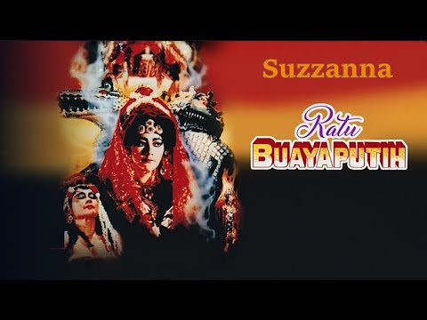 #suzzanna #filmjadul | Film Suzzanna - Ratu Buaya Putih HD