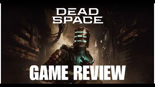 Dead Space (2023) | Game Review