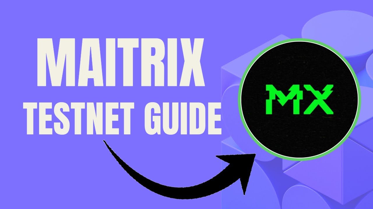 Guide On How To Interact On Maitrix Testnet - Step by Step on How to Farm The Airdrop For Free