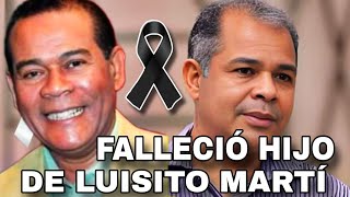 🛑Acaba de fallecer Kaki Martí, hijo de Luisito Martí y productor del programa 