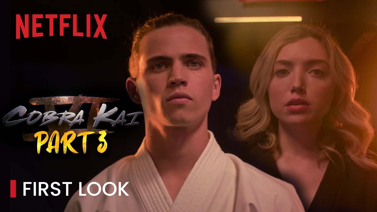 Cobra Kai Season 6 Part 3 First Look Leaks Netflix Release Date