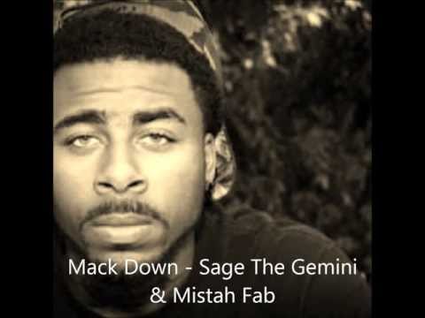 Mack Down - Sage The Gemini Ft. Mistah Fab