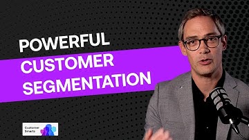 Ep 2. The Power of Customer Segmentation