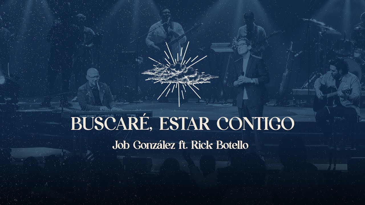 JOB GONZÁLEZ - BUSCARÉ, ESTAR CONTIGO - FEAT. RICK BOTELLO