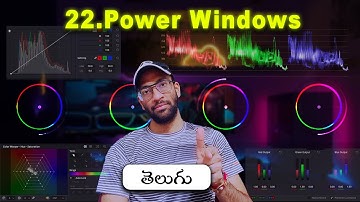 Color Grading - 22 Davinci Resolve Telugu | Power Windows     #davincitelugu #davinciresolve