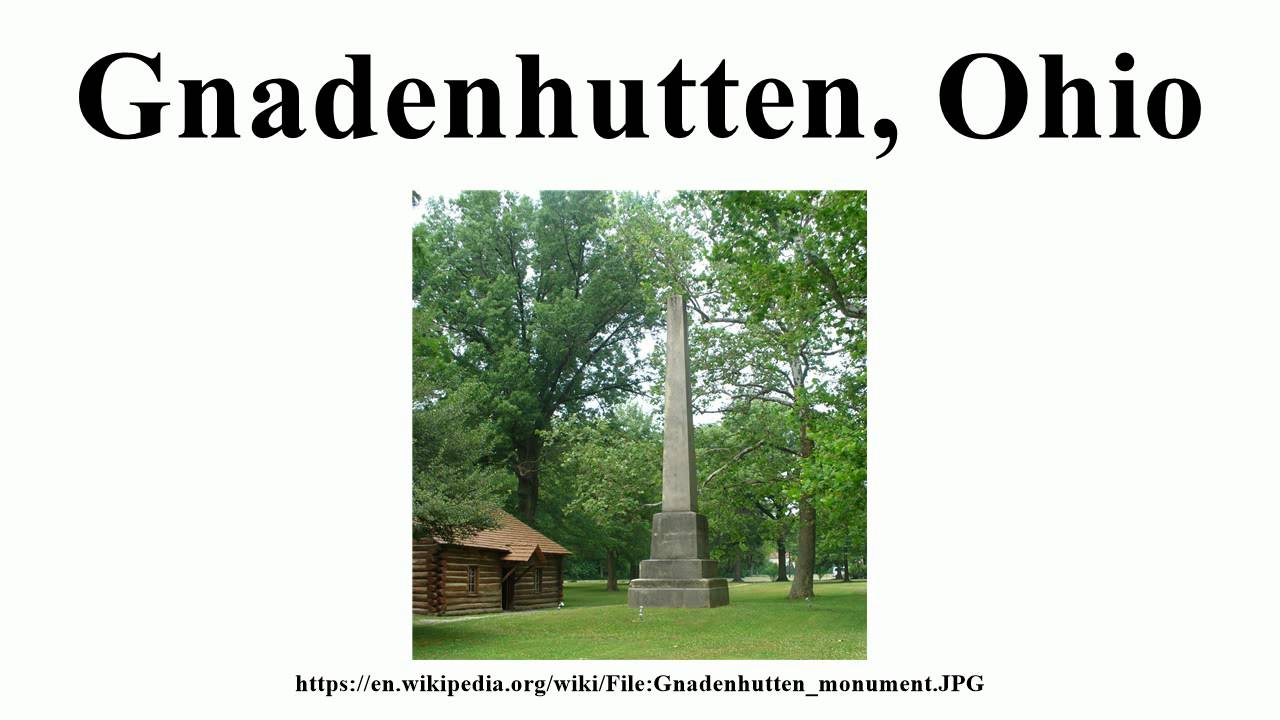 Gnadenhutten, Ohio YouTube