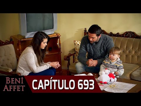 Perdóname (Beni Affet) - Capítulo 693