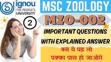😲IGNOU MSC ZOOLOGY  || MZO-002 || IMPORTANT QUESTIONS WITH EXPLAINED ANSWER 💯 PART 2 #msczoology