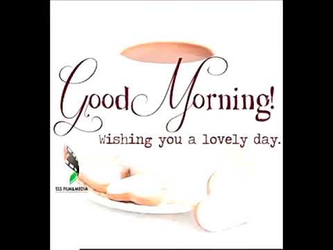 Good Morning ! Song - YouTube