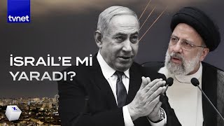 İsrail İranın Saldırısından Ne Kazandı?