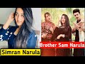 Simran Narula( Brother Sam Narula) Biography | Lifestyle 2020 | Age | Family | Success story