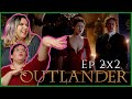 Outlander 2x2 Reaction "Not in Scotland Anymore"
