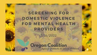 Screening for Domestic Violence (Part 2 of 4)