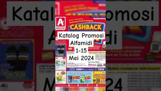 Katalog Promosi Alfamidi 1-15 Mei 2024 #katalog #promo #promosi #shorts #trending #viral screenshot 1
