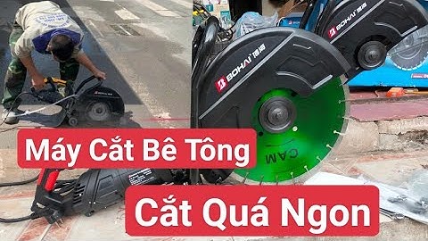 Máy Cắt Bê Tông Bohai DC 425 _Cắt Bê Tông_Cắt Sàn Mái_Cắt Đường#maycatbetong  #maycatduong #maycat
