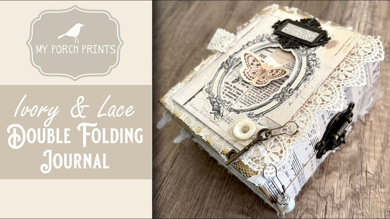 Ivory and Lace Double Folding Vintage Junk Journal With Clasp My Porch ...