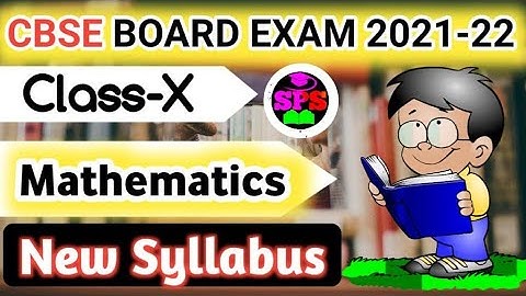 CBSE Syllabus For Class 10 Maths 2021-22 | 10th Class Maths syllabus 2022