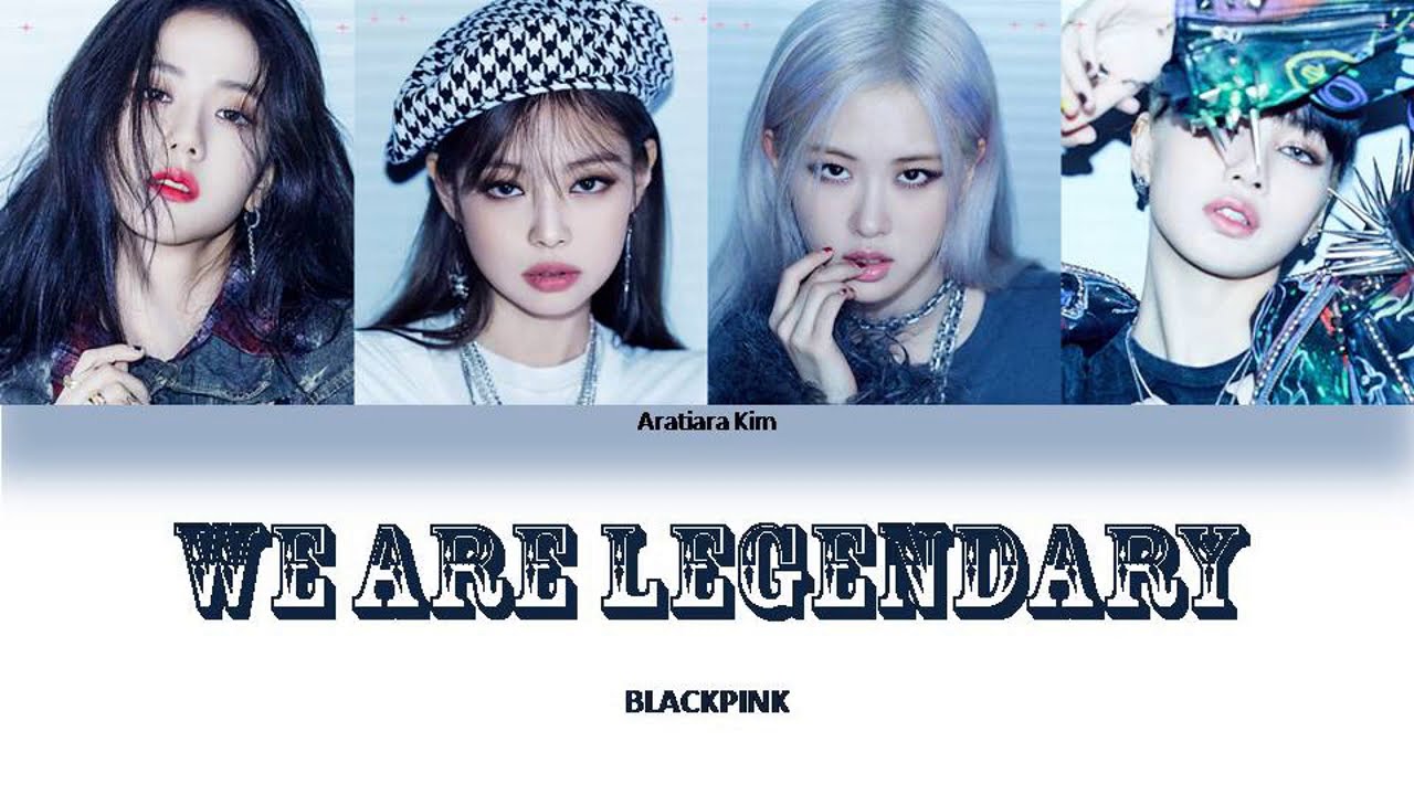 How would BLACKPINK sing "WE ARE LEGENDARY" by SONAMOO