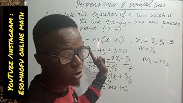 Parallel and perpendicular lines | Equation of a straight line
