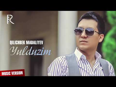 Qilichbek Madaliyev   Yulduzim (Official music)