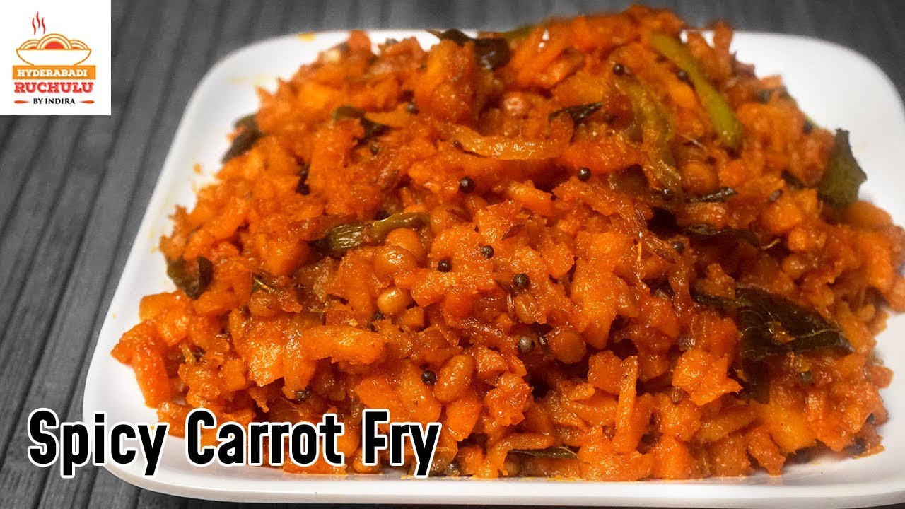 CARROT FRY RECIPE | CARROT VEPUDU |  HOW TO COOK CARROT FRY RECIPE | Hyderabadi Ruchulu