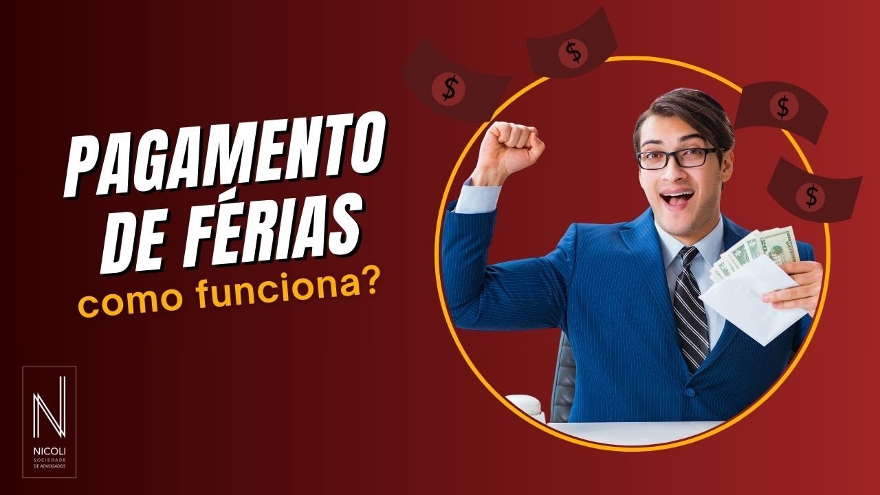 Pagamento das férias: entenda como funciona - YouTube