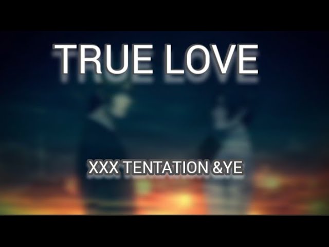 Here's something you didn't know on True Love when the song ends it st, xxtentation