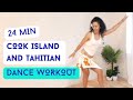 24minute cook island and tahitian dance workout