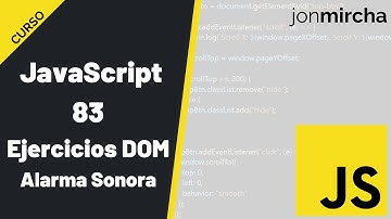 Curso JavaScript: 83. DOM: Ejercicios Prácticos | Alarma Sonora - #jonmircha