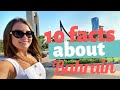 10 facts, you need to know, before moving to Bahrain