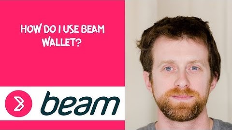 How do I use Beam Wallet?