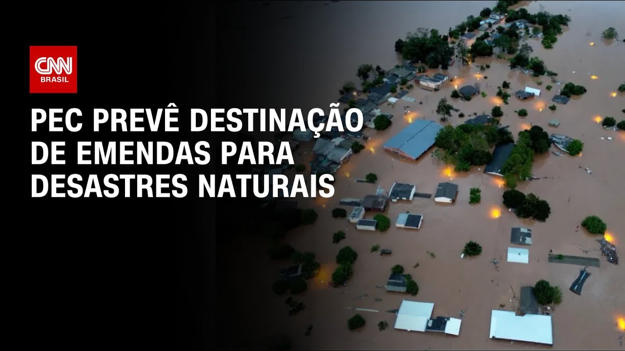 PEC prevê destinação de emendas para desastres naturais | CNN ARENA
